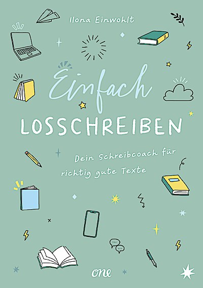 Einfach losschreiben – Dein Schreibcoach für r...