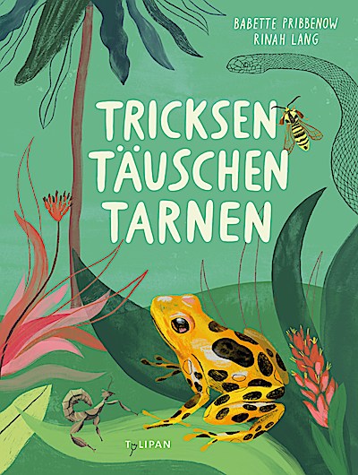 Tricksen, Täuschen, Tarnen
