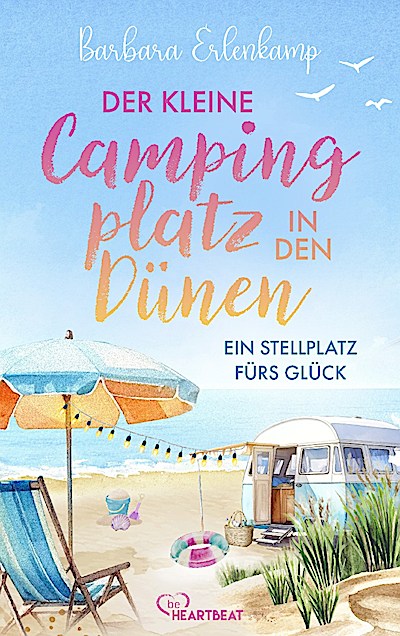 Der kleine Campingplatz in den Dünen: Ein Stellplatz für...