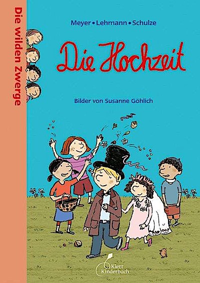 Die wilden Zwerge 08 - Die Hochzeit