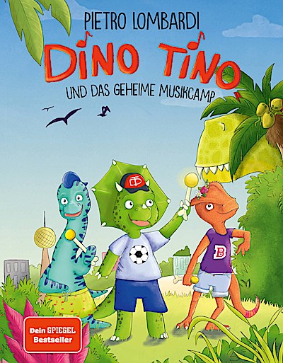 Dino Tino und das geheime Musikcamp