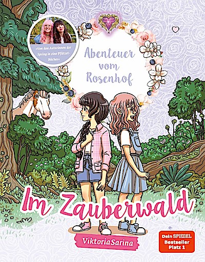 Abenteuer vom Rosenhof Bd.2: Im Zauberwald