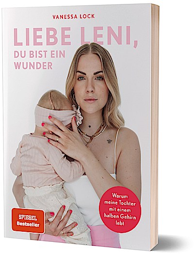 Liebe Leni, du bist ein Wunder
