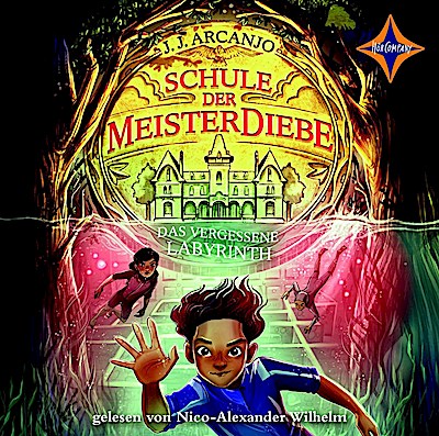 Schule der Meisterdiebe 2 - Das vergessene Labyrinth
