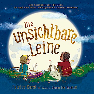 Die unsichtbare Leine - über die unzertrennliche Verbindung zu einem geliebten Tier