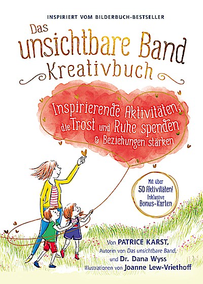 Das unsichtbare Band Kreativbuch - inspirier. Aktivitäten...