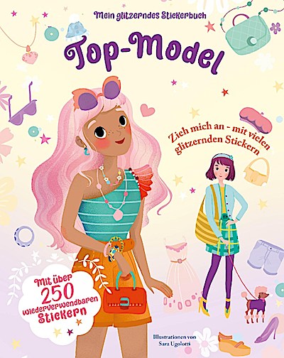 Mein glitzerndes Stickerbuch: Top-Model