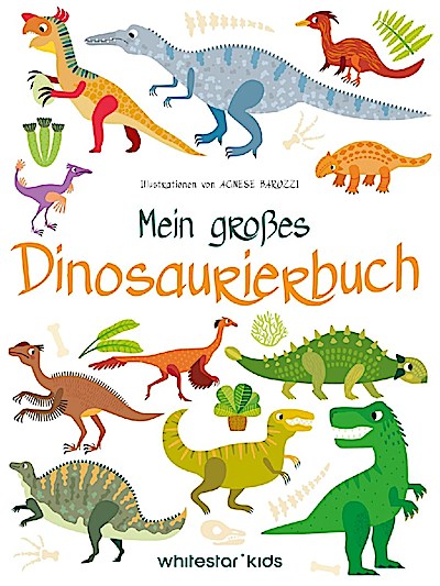 Mein großes Dinosaurierbuch
