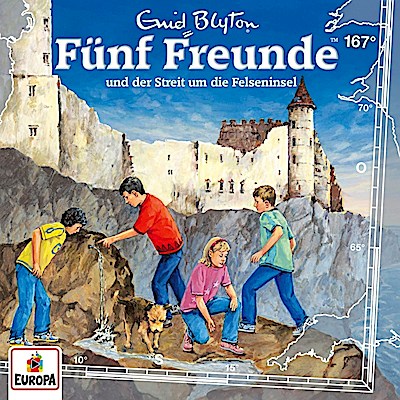 Fünf Freunde 167 - und der Streit um die Felseninsel