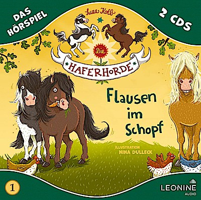 Die Haferhorde - Flausen im Schopf (Hörspiel zu Band 1)