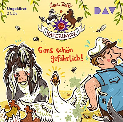 Die Haferhorde (19) - Gans schön gefährlich!