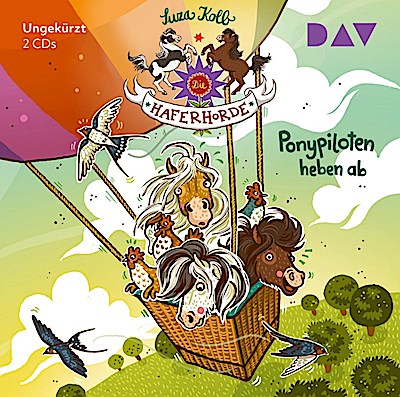 Die Haferhorde (22) - Ponypiloten heben ab