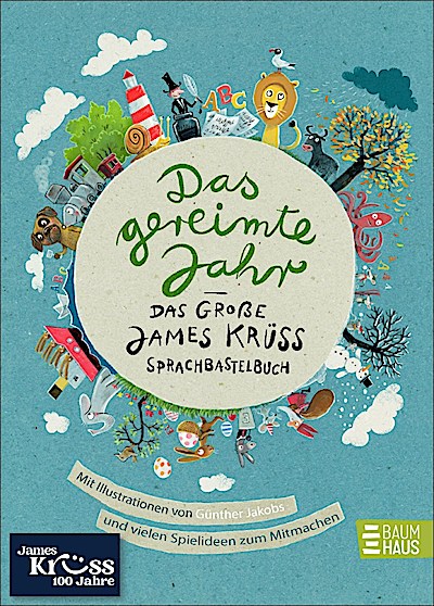 Das gereimte Jahr - Das große James-Krüss-Sprachbastelbuch