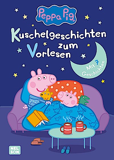 Peppa Pig: Kuschelgeschichten zum Vorlesen
